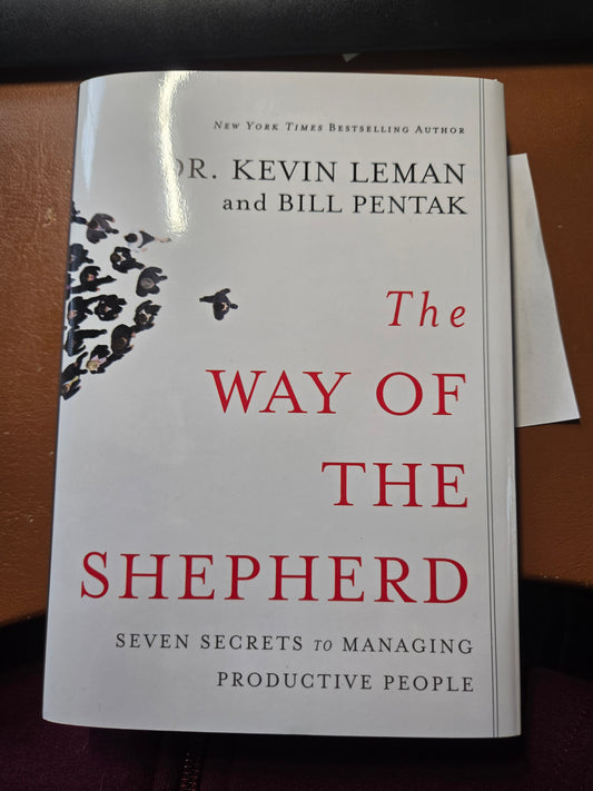 The "Way of the Shepherd" book by Kevin Leman